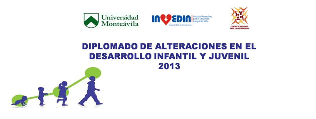 Invedin y la Universidad Monteávila culminaron el Diplomado de Alteraciones en el Desarrollo Infantil y Juvenil
