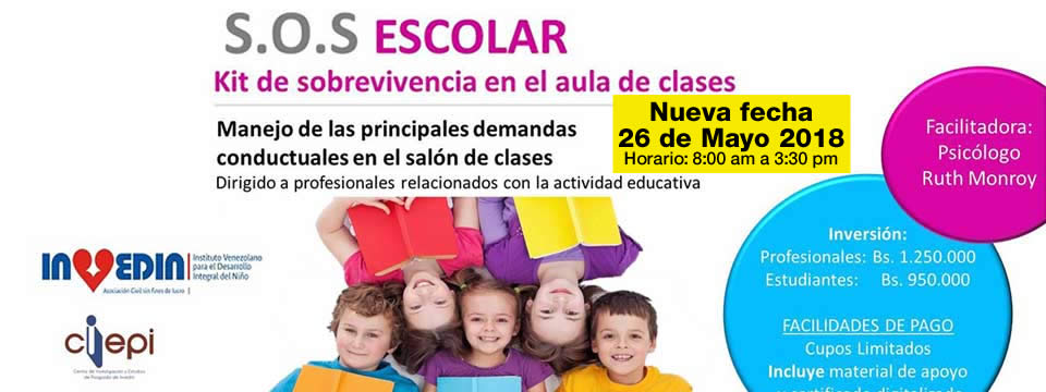 Nueva fecha Taller S.O.S Escolar Kit de sobrevivencia en el aula de clases