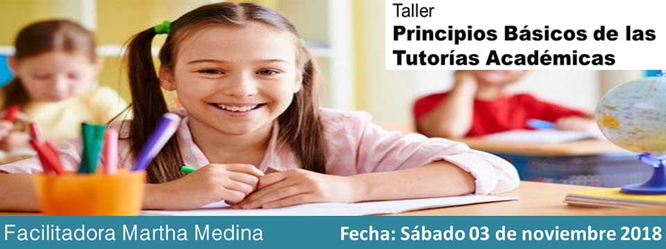 Taller Principios Básicos de las Tutorías Académicas