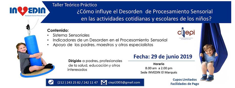 Taller: ¿Cómo influye el Desorden de Procesamiento Sensorial en las actividades cotidianas y escolares de los niños?