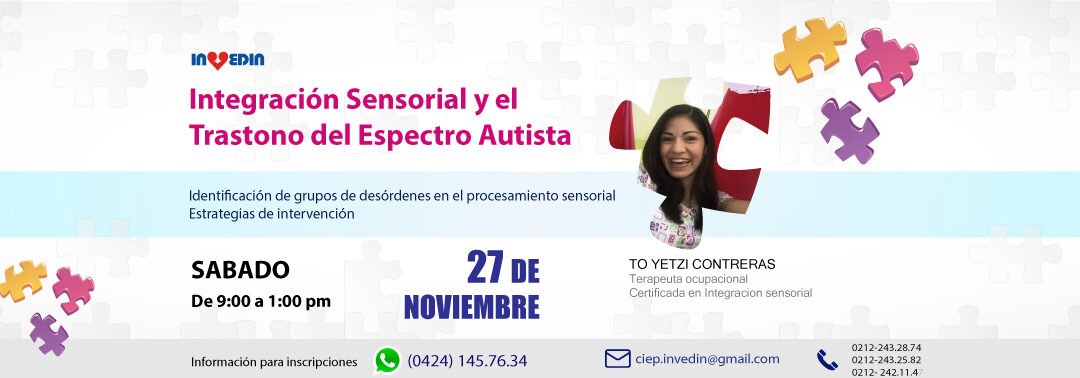 Integración Sensorial y el Trastorno del Espectro Autista