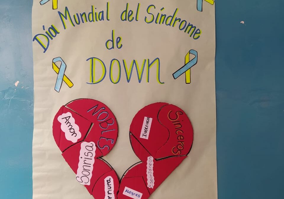 21 de Marzo: Dìa Mundial del Síndrome de Down